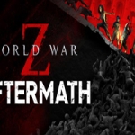 僵尸世界大战：劫后余生/ World War Z: Aftermath（V2.00）