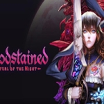 赤痕·：夜之仪式/Bloodstained: Ritual of the Night（更新V1.21.0.1全DLC）