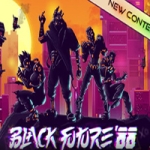 黑色未来88/Black Future 88（v5740114）