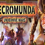 涅克罗蒙达：下巢战争/Necromunda: Underhive Wars（v1.3.4.6）