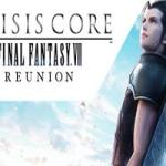 最终幻想7：核心危机/Crisis Core – Final Fantasy VII