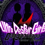 弹丸论破：绝对绝望少女/Danganronpa Another Episode: Ultra Despair Girls