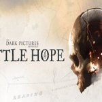 黑相集：稀望镇/The Dark Pictures Anthology: Little Hope（更新v1.04）