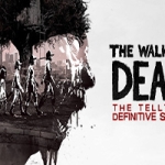行尸走肉：Telltale最终系列/The Walking Dead: The Telltale Definitive Series