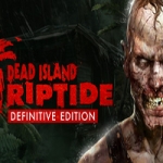 死亡岛:激流/Dead Island：Riptide