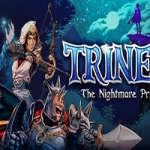 三位一体4：梦魇王子/Trine 4:The Nightmare Prince（最新DLC“神秘旋律”）