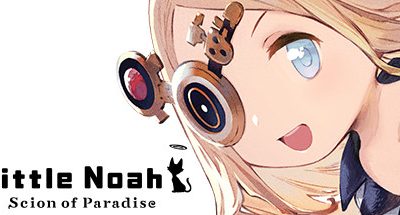 小小诺亚天堂之子/Little Noah Scion of Paradise（v22.02.2023）