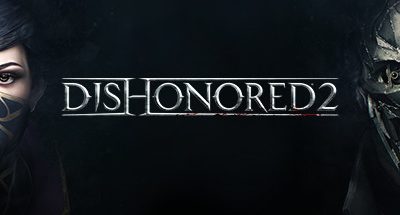 耻辱2/Dishonored 2