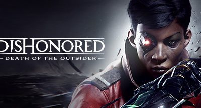 耻辱：界外魔之死/Dishonored: Death of the Outsider