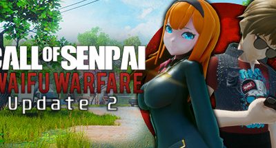 前辈的召唤：威福战/Call of Senpai: Waifu Warfare（V1.20）