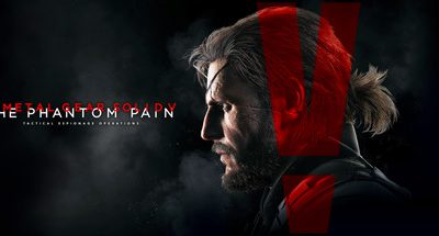 合金装备5：幻痛/METAL GEAR SOLID V: THE PHANTOM PAIN
