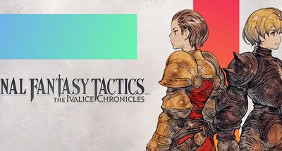 最终幻想战略版 伊瓦利斯战记/FINAL FANTASY TACTICS – The Ivalice Chronicles