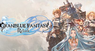 碧蓝幻想:RELINK/Granblue Fantasy: Relink