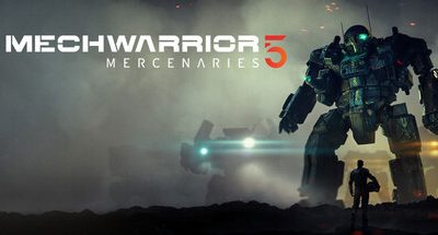 机甲战士5：雇佣兵/MechWarrior 5: Mercenaries