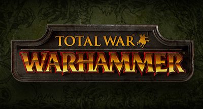 战锤：全面战争/Total War: WARHAMMER
